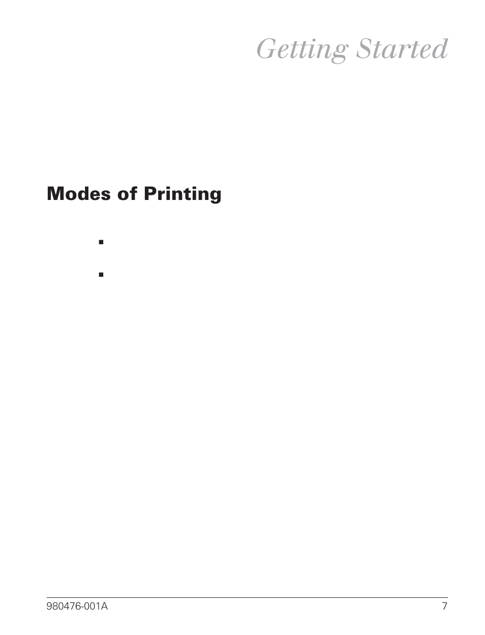 Getting started, Modes of printing 7, Modes of printing | Zebra Technologies R2844-Z User Manual | Page 15 / 86