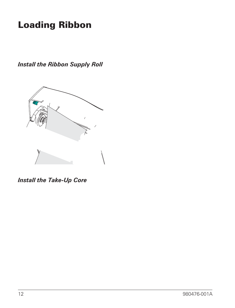 Loading ribbon 12, Install the ribbon supply roll 12, Install the take-up core 12 | Loading ribbon | Zebra Technologies R2844-Z User Manual | Page 20 / 86