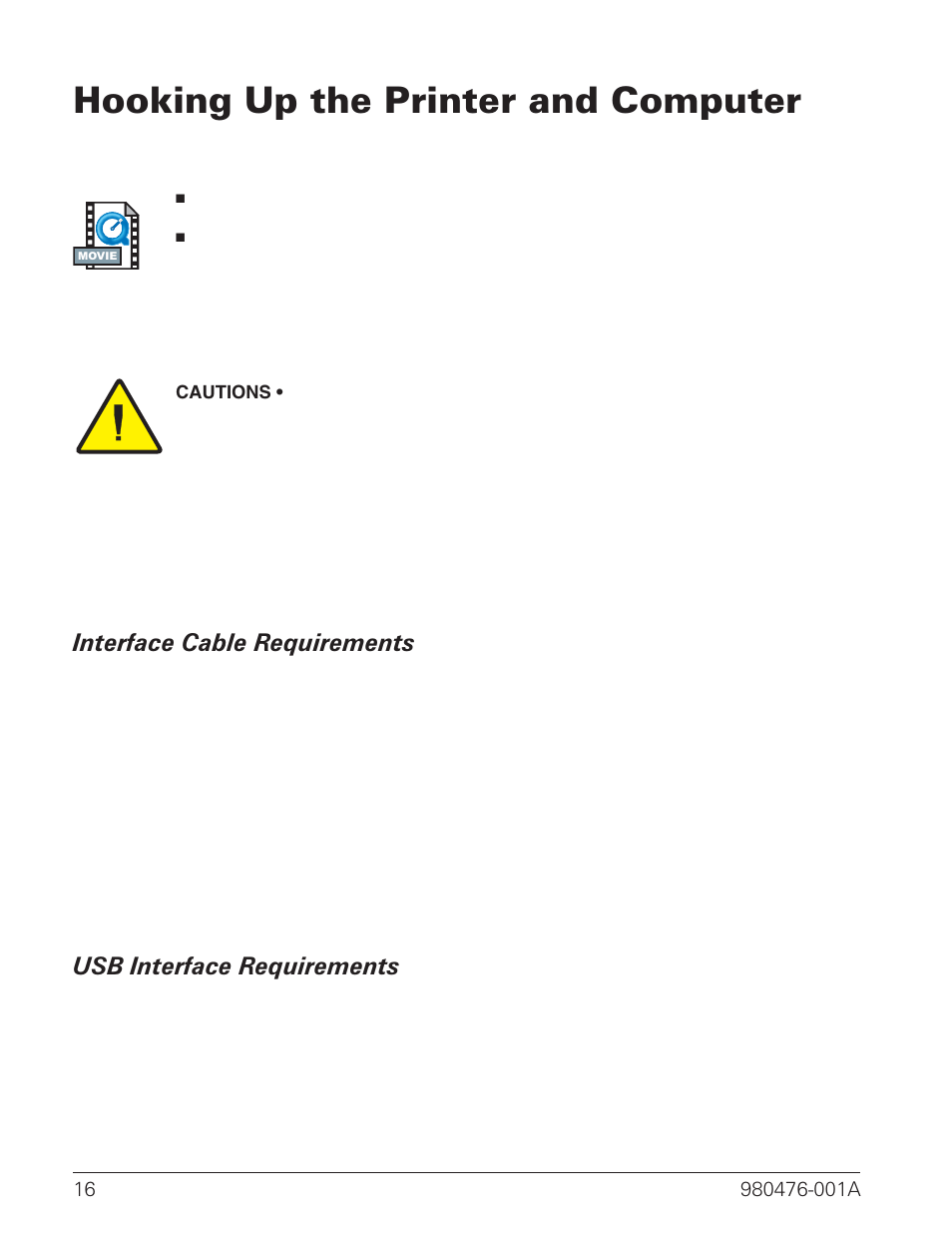 Hooking up the printer and computer 16, Interface cable requirements 16, Usb interface requirements 16 | Hooking up the printer and computer | Zebra Technologies R2844-Z User Manual | Page 24 / 86