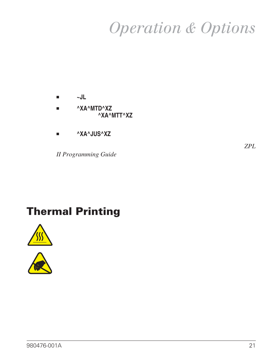 Operation & options, Thermal printing 21, Thermal printing | Zebra Technologies R2844-Z User Manual | Page 29 / 86