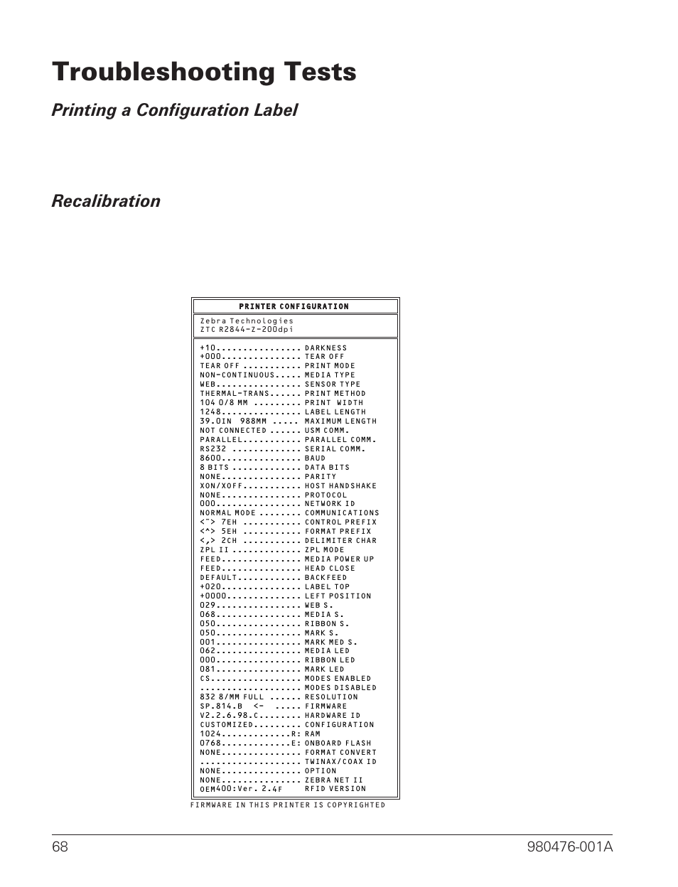 Troubleshooting tests 68, Printing a configuration label 68, Recalibration 68 | Troubleshooting tests, Printing a configuration label, Recalibration | Zebra Technologies R2844-Z User Manual | Page 76 / 86