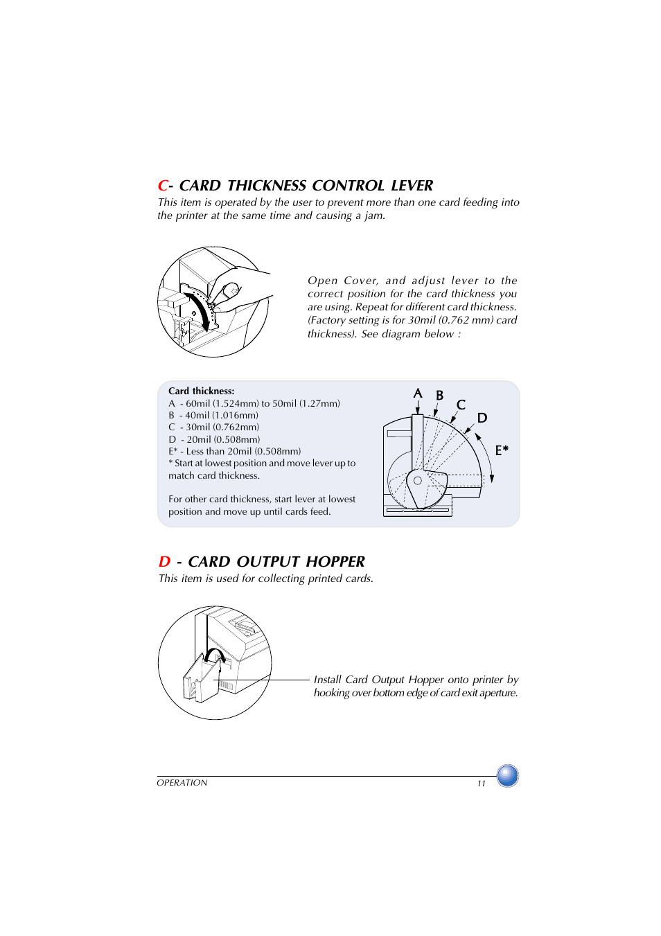 Card thickness control lever, Card output hopper, C- card thickness control lever | D- card output hopper | Zebra Technologies P420 User Manual | Page 19 / 54