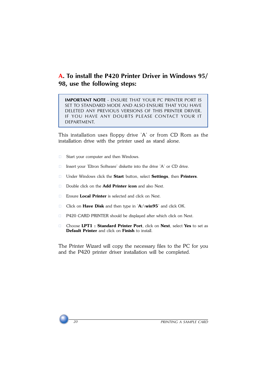 Install driver, Install driver on windows 95/98 | Zebra Technologies P420 User Manual | Page 28 / 54