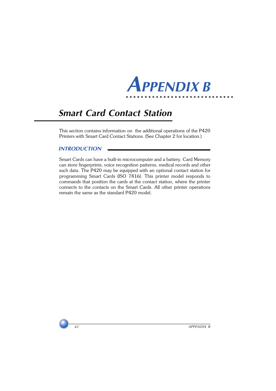 Smart card contact station, Appendix b, Introduction | Ppendix b | Zebra Technologies P420 User Manual | Page 49 / 54
