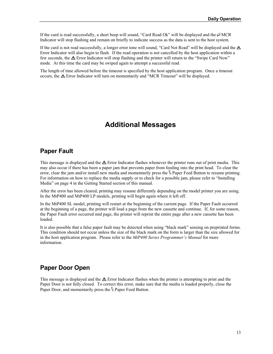 Additional messages, Paper fault, Paper door open | Zebra Technologies MtP400 User Manual | Page 19 / 63