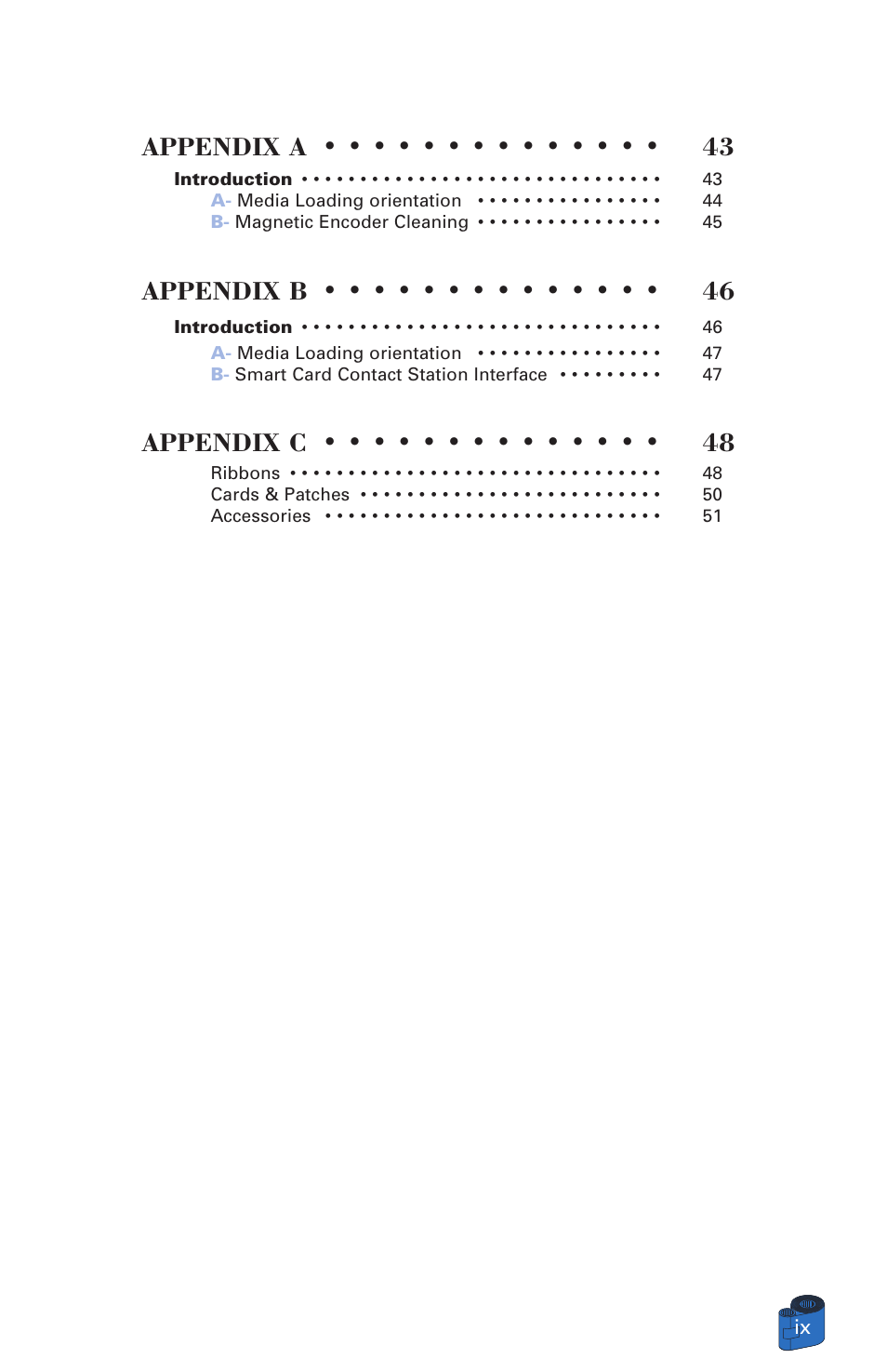 Appendix a • • • • • • • • • • • • • • 43, Appendix b • • • • • • • • • • • • • • 46, Appendix c • • • • • • • • • • • • • • 48 | Zebra Technologies P520 User Manual | Page 9 / 64