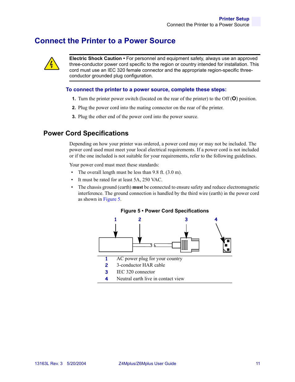 Connect the printer to a power source, Power cord specifications, Unsure, see | Zebra Technologies Z6Mplus User Manual | Page 29 / 142