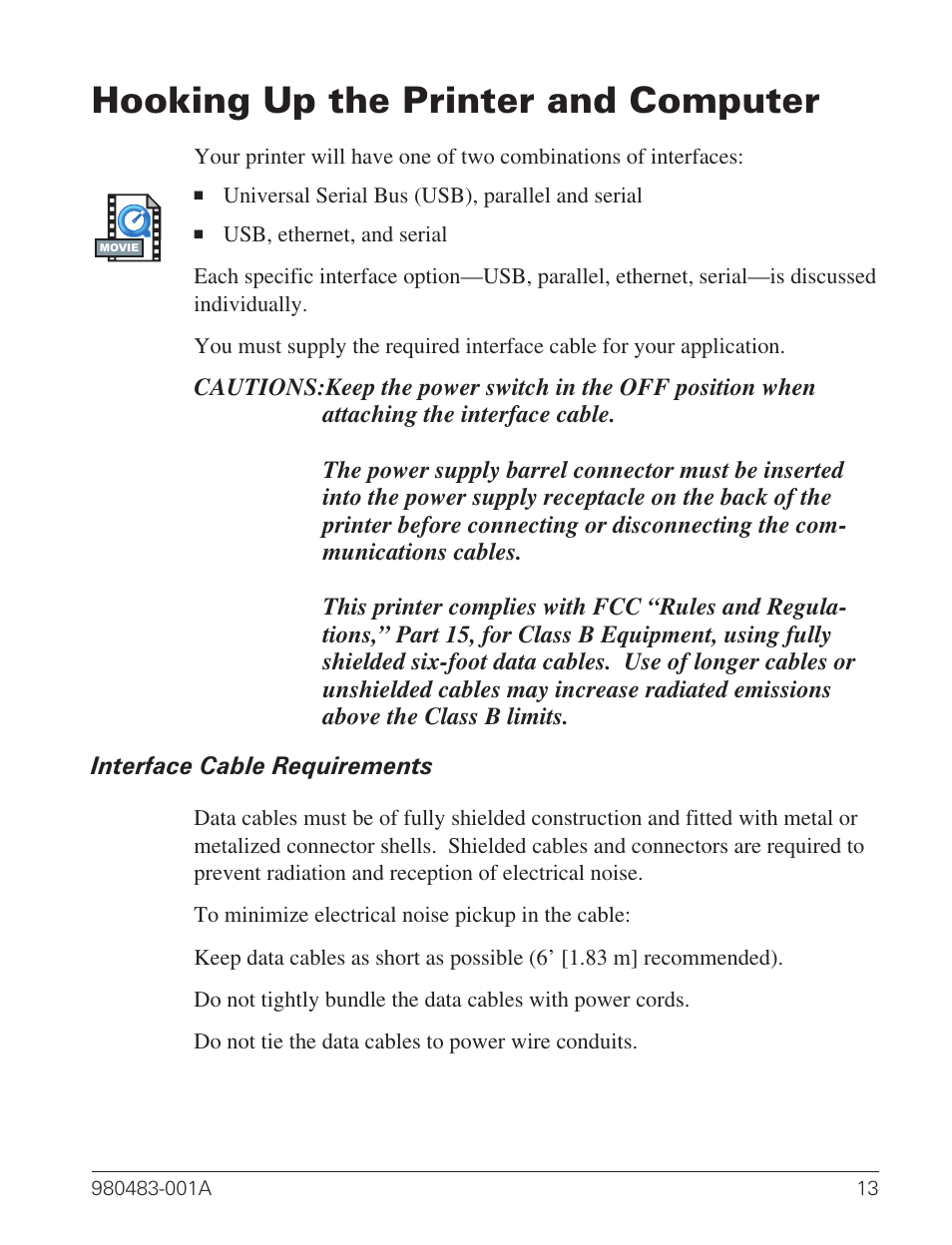 Hooking up the printer and computer 13, Interface cable requirements 13, Hooking up the printer and computer | Zebra Technologies Desktop Printer User Manual | Page 21 / 54