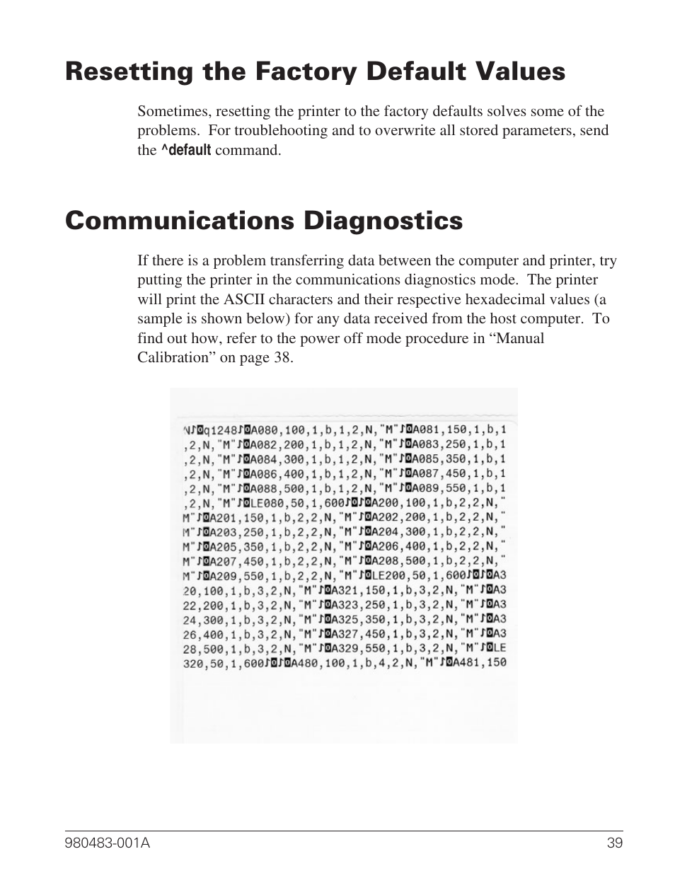 Resetting the factory default values 39, Communications diagnostics 39, Resetting the factory default values | Communications diagnostics | Zebra Technologies Desktop Printer User Manual | Page 47 / 54