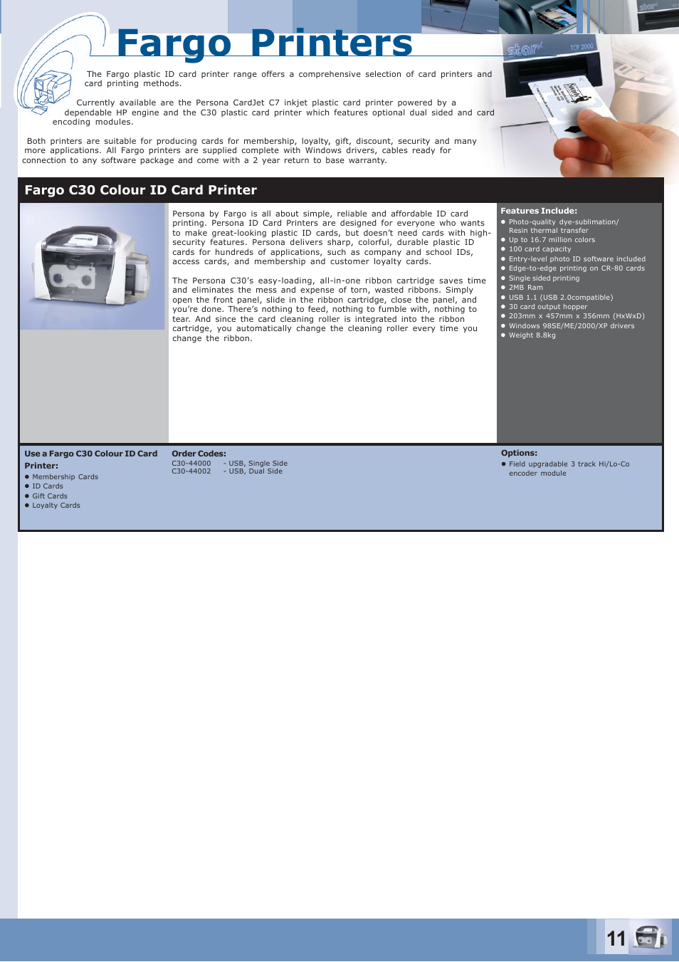 Fargo printers, Fargo c30 colour id card printer | Zebra Technologies CARD PRINTER User Manual | Page 11 / 21