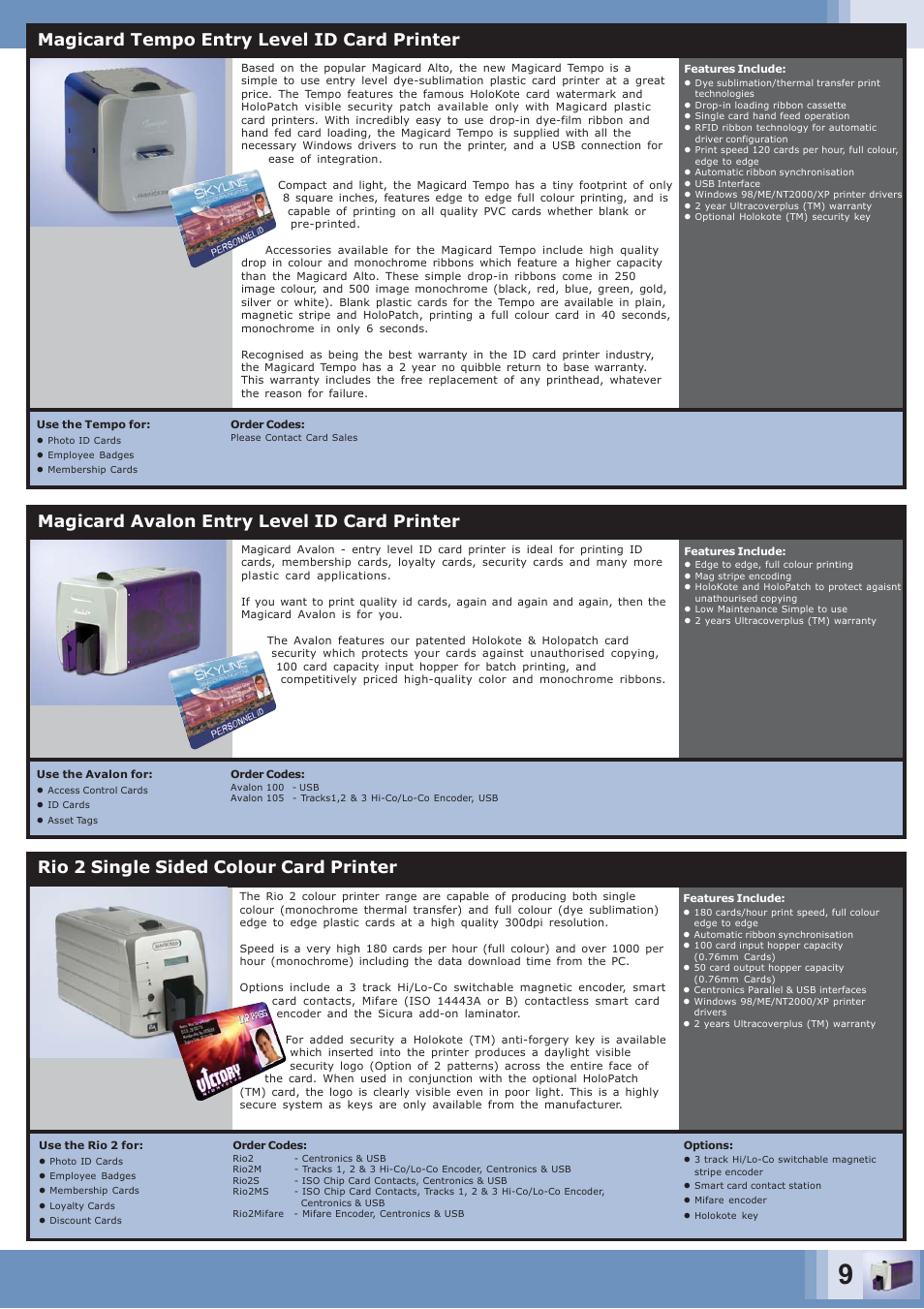 Rio 2 single sided colour card printer, Magicard avalon entry level id card printer, Magicard tempo entry level id card printer | Zebra Technologies CARD PRINTER User Manual | Page 9 / 21