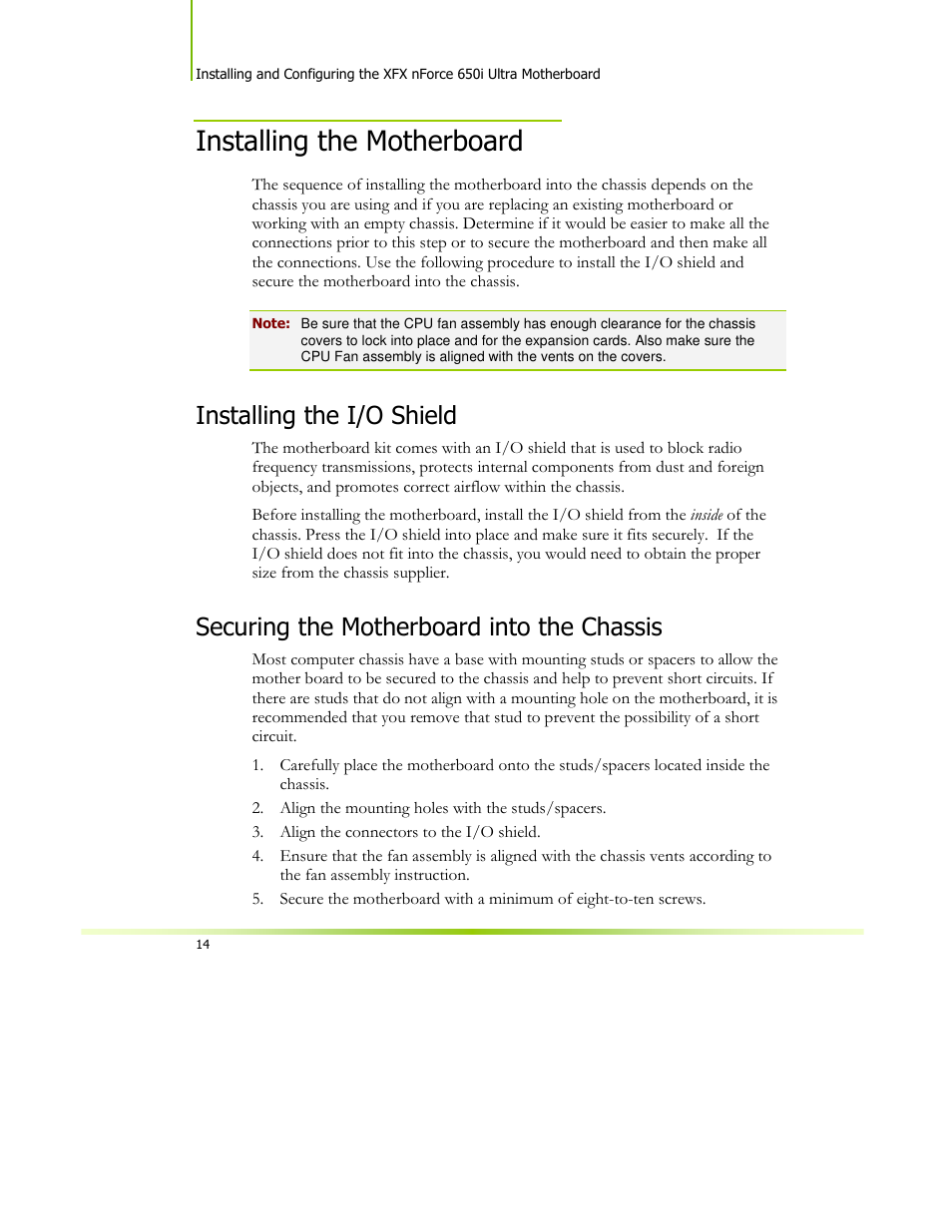 Installing the motherboard, Installing the i/o shield, Securing the motherboard into the chassis | XFX 650I User Manual | Page 28 / 121