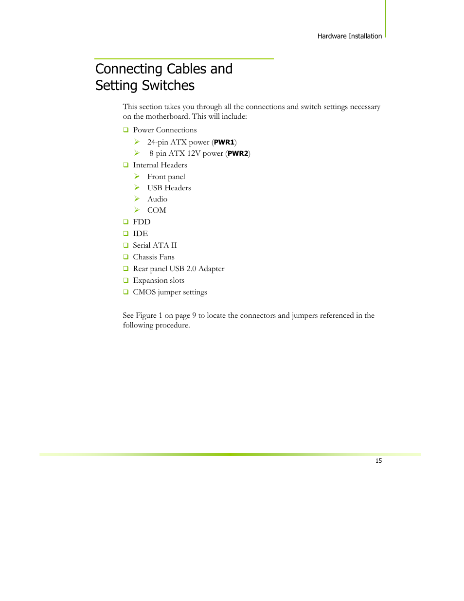 Connecting cables and setting switches | XFX 650I User Manual | Page 29 / 121