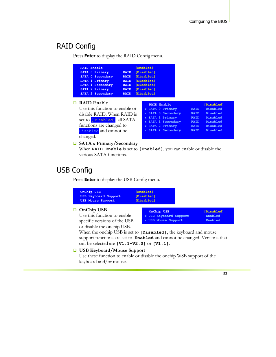 Raid config, Usb config, Press | All sata functions are changed to, And cannot be changed, Sata x primary/secondary when, Is set to | XFX 650I User Manual | Page 67 / 121