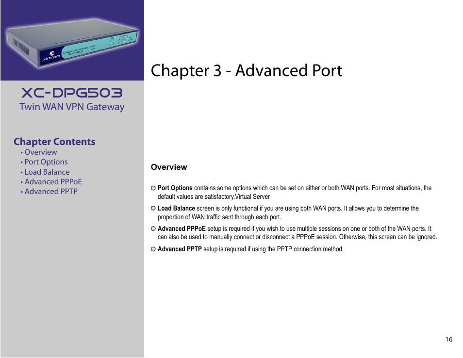 Chapter 3: advanced port, Chapter 3 - advanced port, Xc-dpg503 | XiNCOM Twin WAN XC-DPG503 User Manual | Page 16 / 51