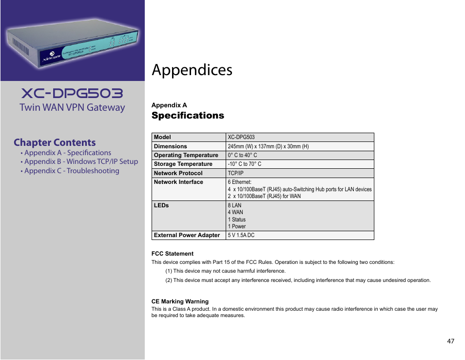 Appendices, Xc-dpg503, Twin wan vpn gateway chapter contents | Speciﬁcations | XiNCOM Twin WAN XC-DPG503 User Manual | Page 47 / 51