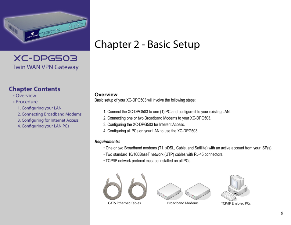 Chapter 2: basic setup, Chapter 2 - basic setup, Xc-dpg503 | Twin wan vpn gateway chapter contents | XiNCOM Twin WAN XC-DPG503 User Manual | Page 9 / 51