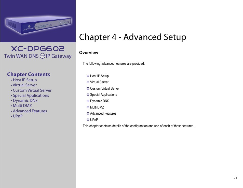 Chapter 4: advanced setup, Chapter 4 - advanced setup, Xc-dpg602 | XiNCOM Twin WAN XC-DPG602 User Manual | Page 21 / 52