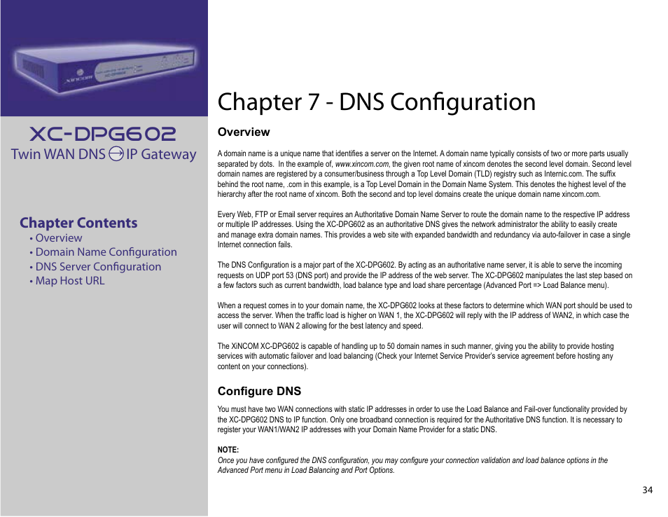 Chapter 7: dns configuration, Chapter 7 - dns conﬁguration, Xc-dpg602 | Twin wan dns ip gateway chapter contents | XiNCOM Twin WAN XC-DPG602 User Manual | Page 34 / 52