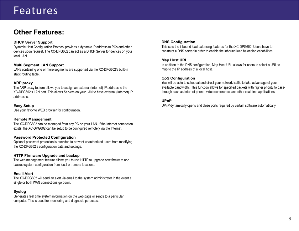 Features, Other features | XiNCOM Twin WAN XC-DPG602 User Manual | Page 6 / 52