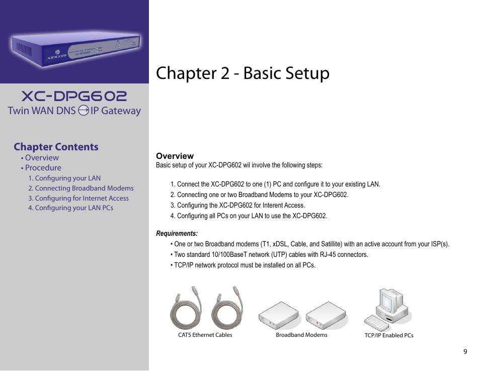 Chapter 2: basic setup, Chapter 2 - basic setup, Xc-dpg602 | XiNCOM Twin WAN XC-DPG602 User Manual | Page 9 / 52