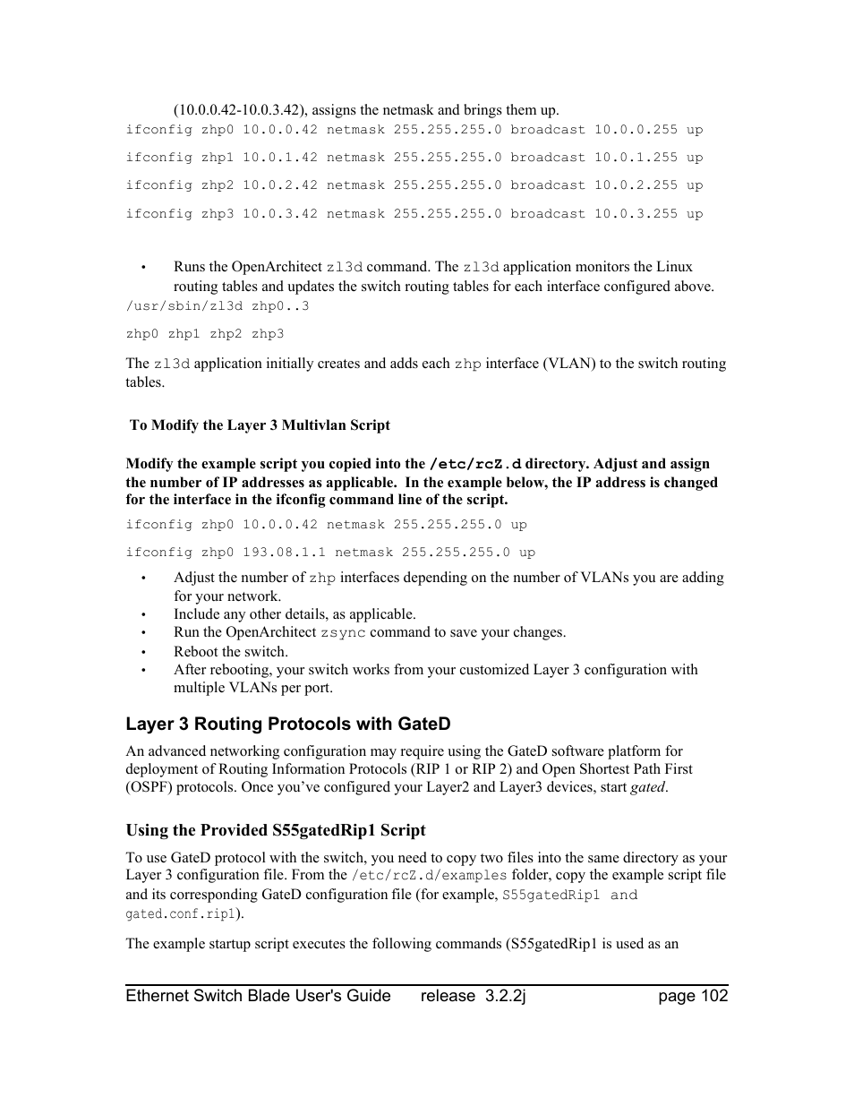 To modify the layer 3 multivlan script, Layer 3 routing protocols with gated, Using the provided s55gatedrip1 script | Znyx Networks bh5700 User Manual | Page 102 / 359