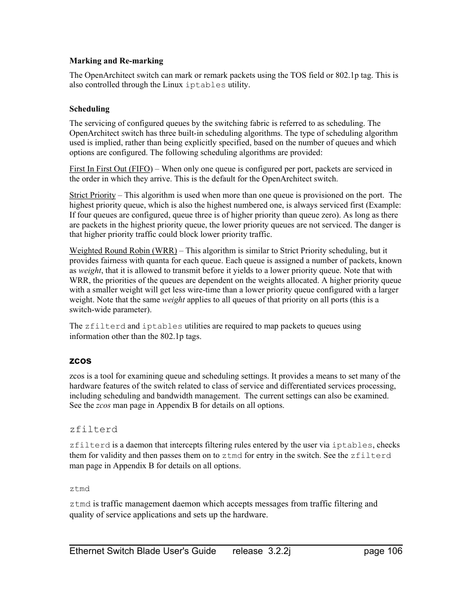Marking and re-marking, Scheduling, Zcos | Zfilterd, Ztmd | Znyx Networks bh5700 User Manual | Page 106 / 359