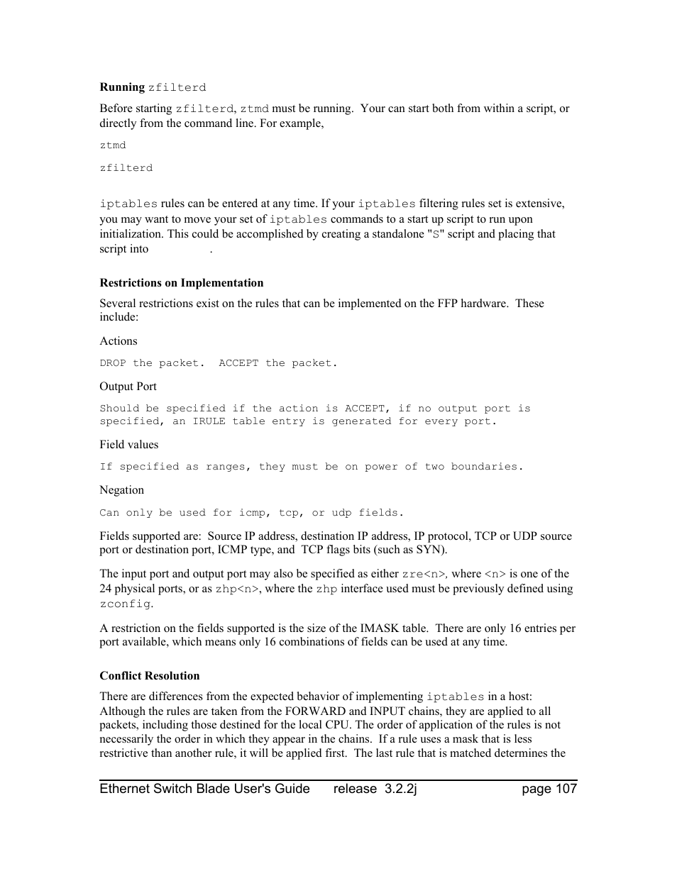 Running zfilterd, Restrictions on implementation, Conflict resolution | Znyx Networks bh5700 User Manual | Page 107 / 359
