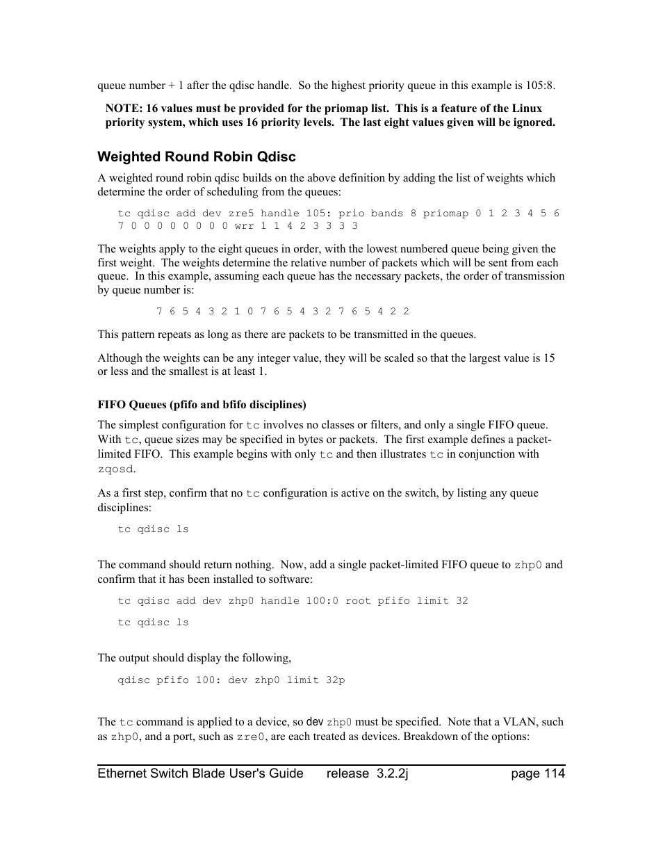 Weighted round robin qdisc, Fifo queues (pfifo and bfifo disciplines) | Znyx Networks bh5700 User Manual | Page 114 / 359