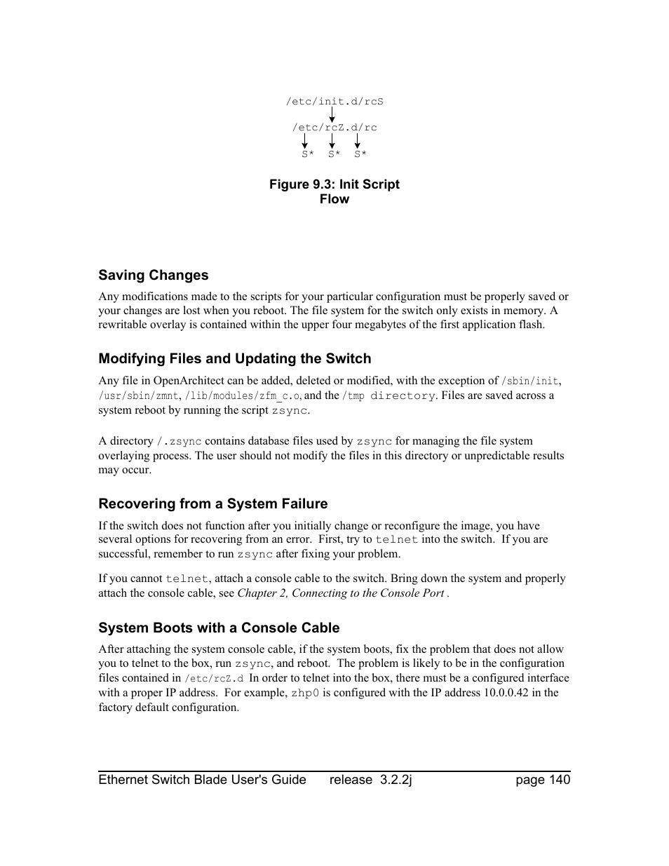 Saving changes, Modifying files and updating the switch, Recovering from a system failure | System boots with a console cable | Znyx Networks bh5700 User Manual | Page 140 / 359
