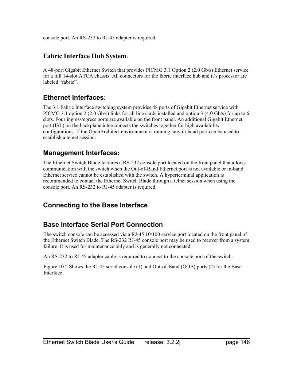 Fabric interface hub system, Ethernet interfaces, Management interfaces | Connecting to the base interface, Base interface serial port connection | Znyx Networks bh5700 User Manual | Page 146 / 359