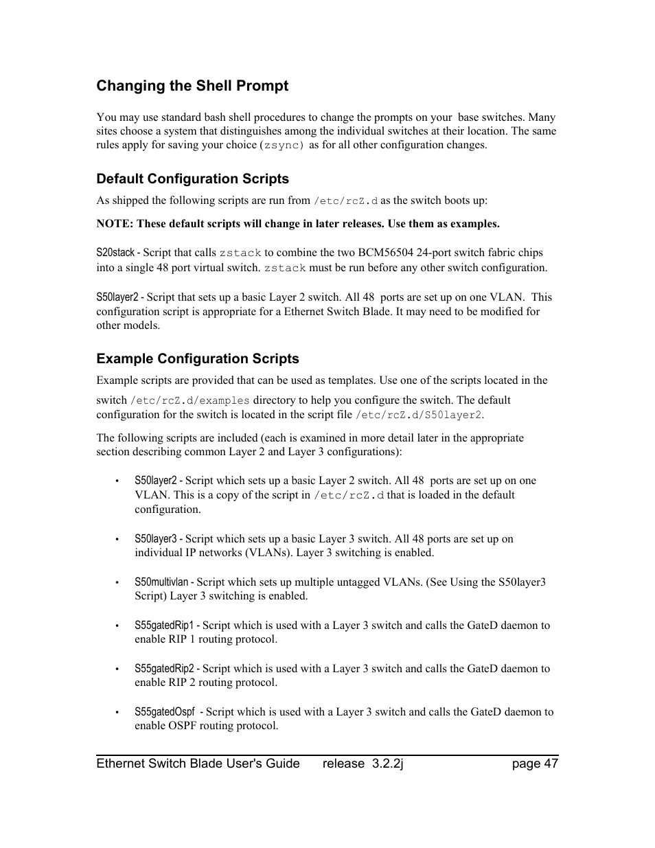 Changing the shell prompt, Default configuration scripts, Example configuration scripts | Znyx Networks bh5700 User Manual | Page 47 / 359
