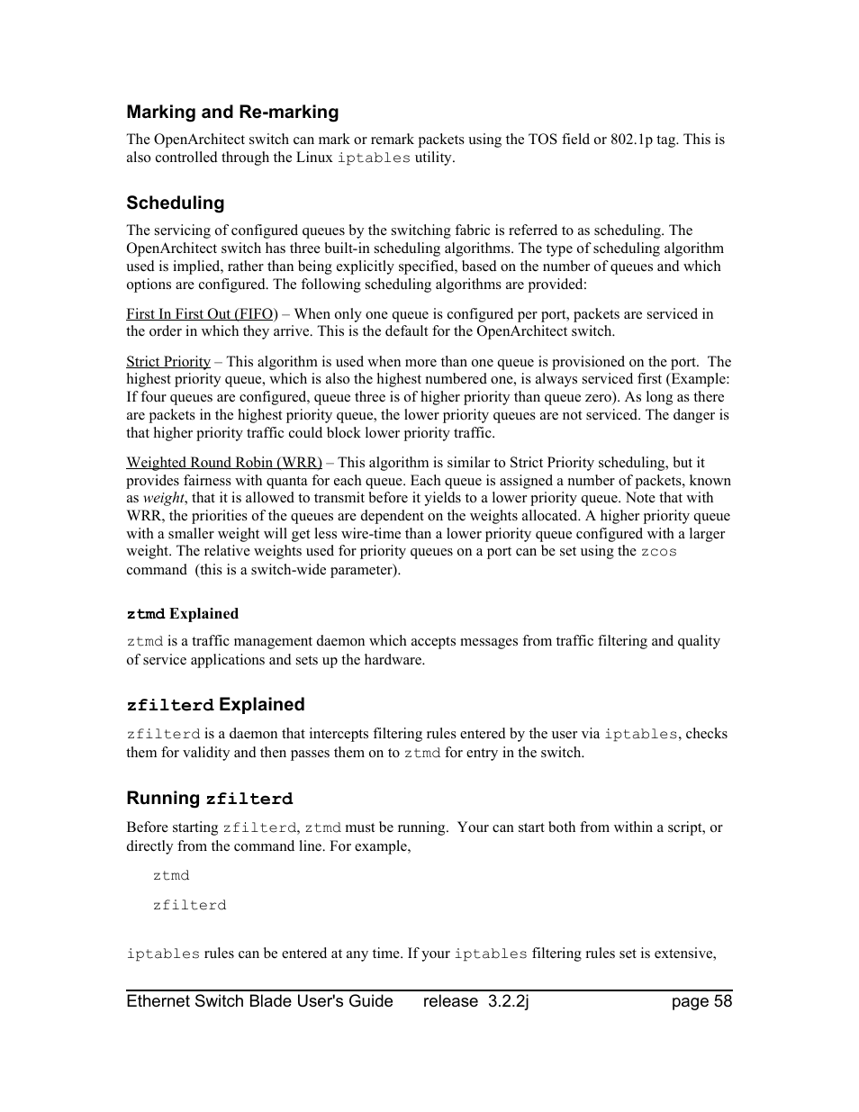 Marking and re-marking, Scheduling, Ztmd explained | Zfilterd explained, Running zfilterd | Znyx Networks bh5700 User Manual | Page 58 / 359
