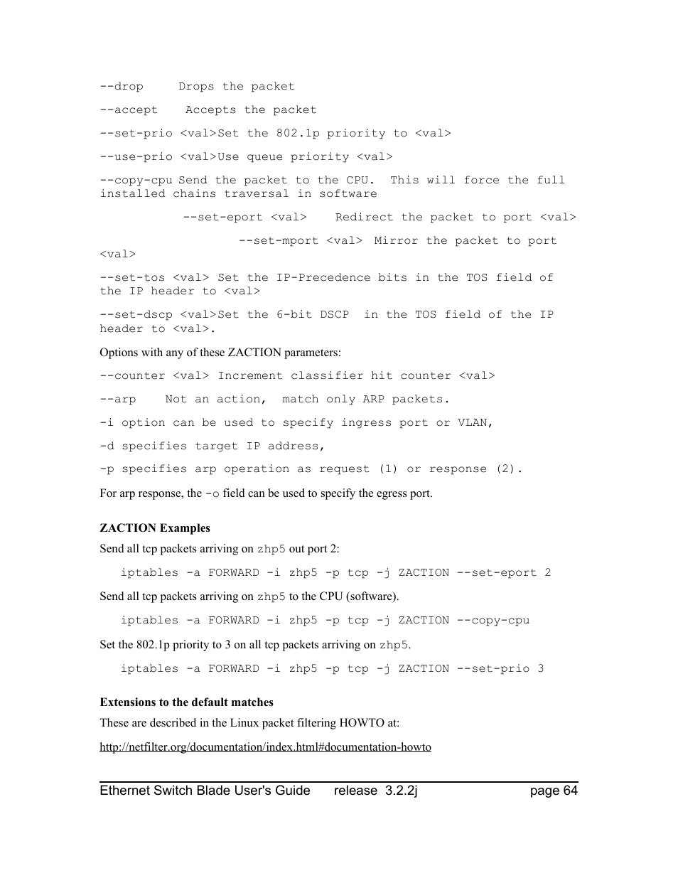 Zaction examples, Extensions to the default matches | Znyx Networks bh5700 User Manual | Page 64 / 359