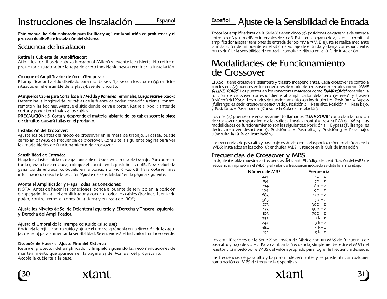 Ajuste de la sensibilidad de entrada, Modalidades de funcionamiento de crossover, Instrucciones de instalación | Xtant X604 User Manual | Page 17 / 19