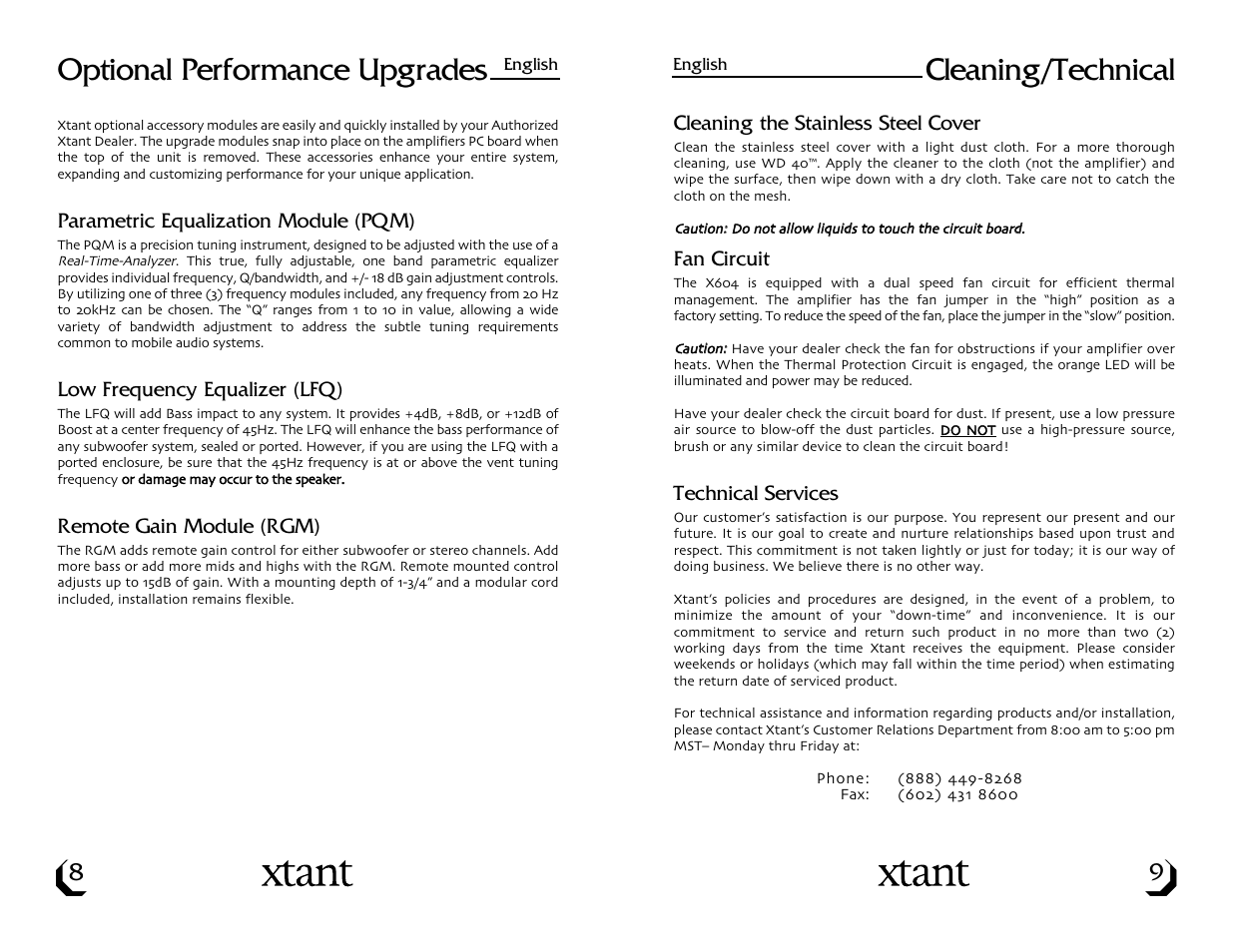 Cleaning/technical, Optional performance upgrades | Xtant X604 User Manual | Page 6 / 19