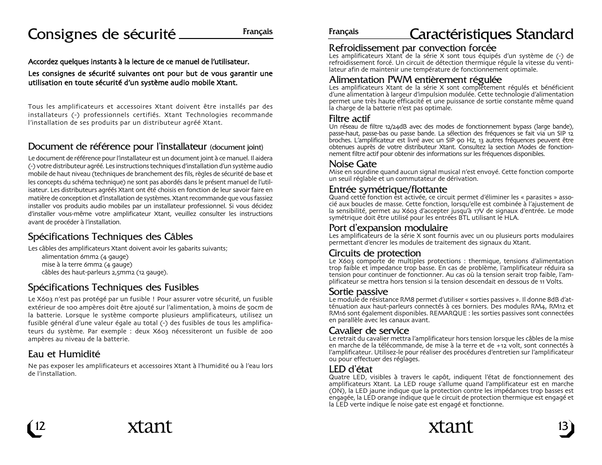 Consignes de sécurité, Caractéristiques standard | Xtant X603 User Manual | Page 8 / 19