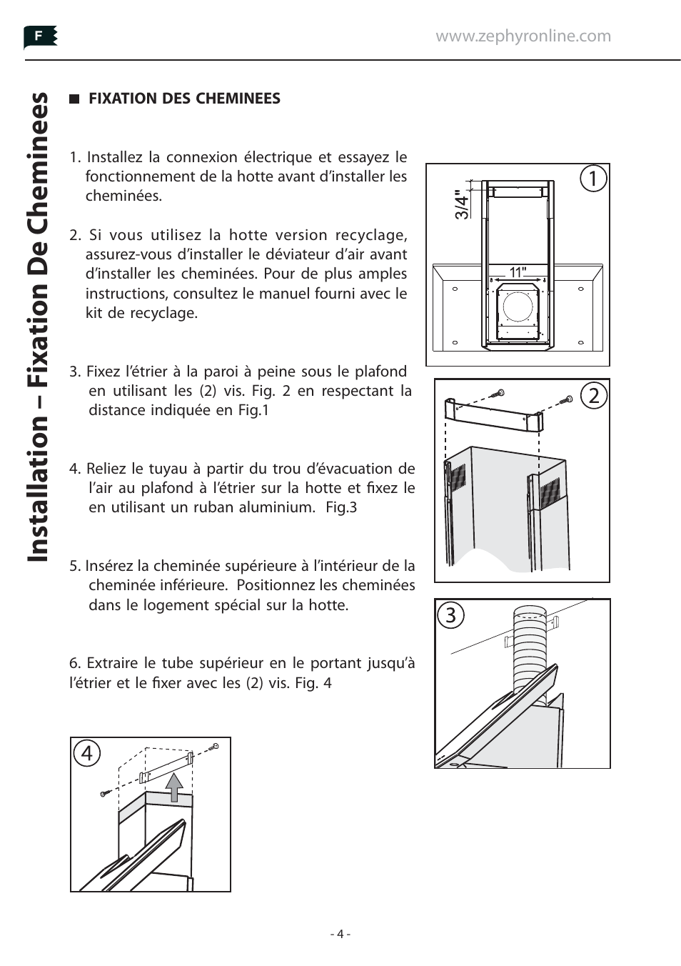 Installa tion – f ixa tion de cheminees | Zephyr Duct Cover Extension Z1C-00PN User Manual | Page 4 / 8