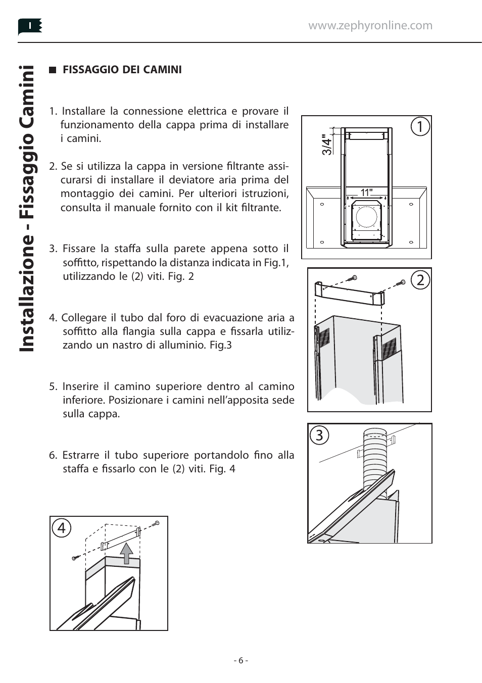 Installazione - f issaggio c amini | Zephyr Duct Cover Extension Z1C-00PN User Manual | Page 6 / 8