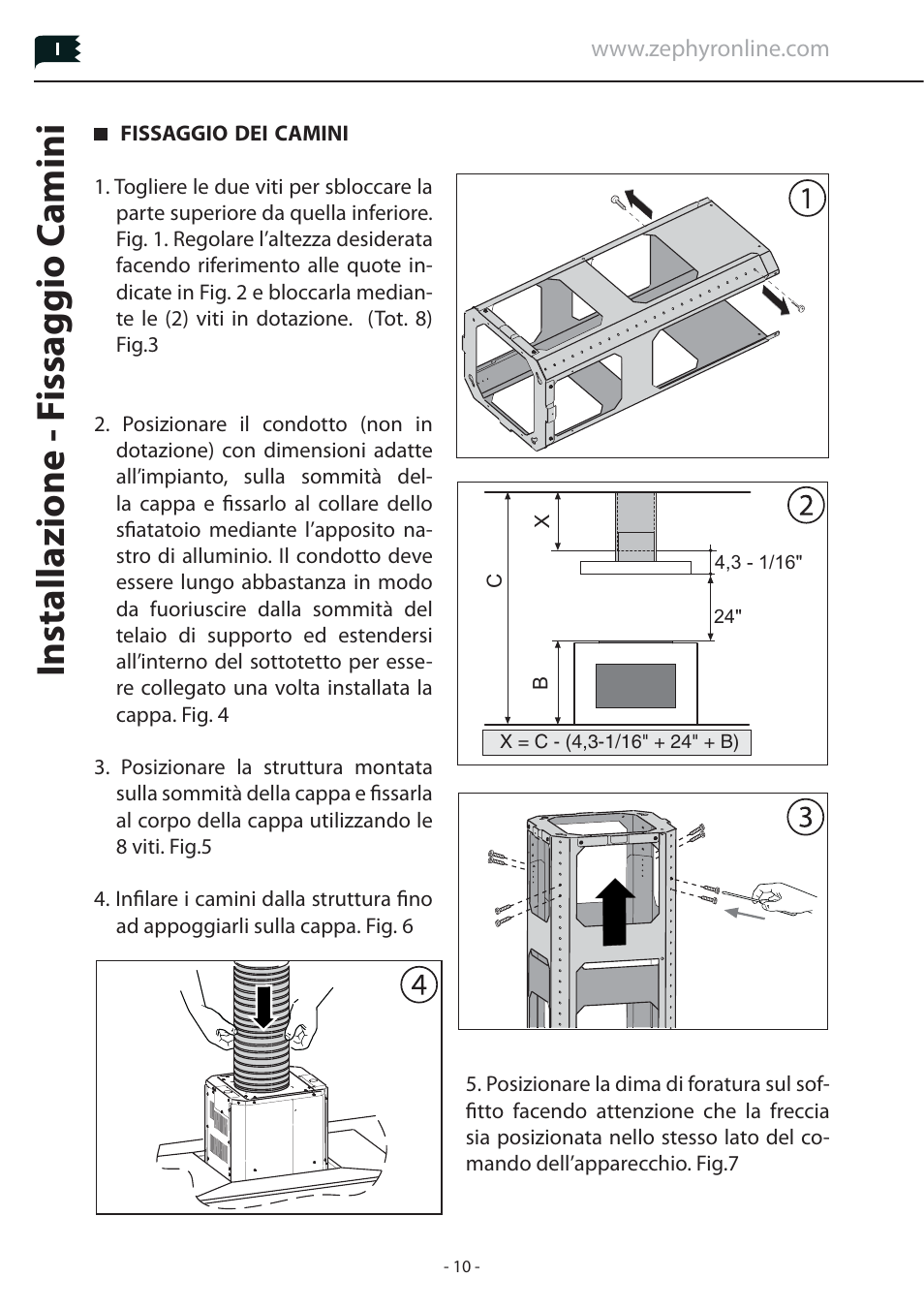 Installazione - f issaggio c amini | Zephyr Duct Cover Extension Z1C-01LL User Manual | Page 10 / 12