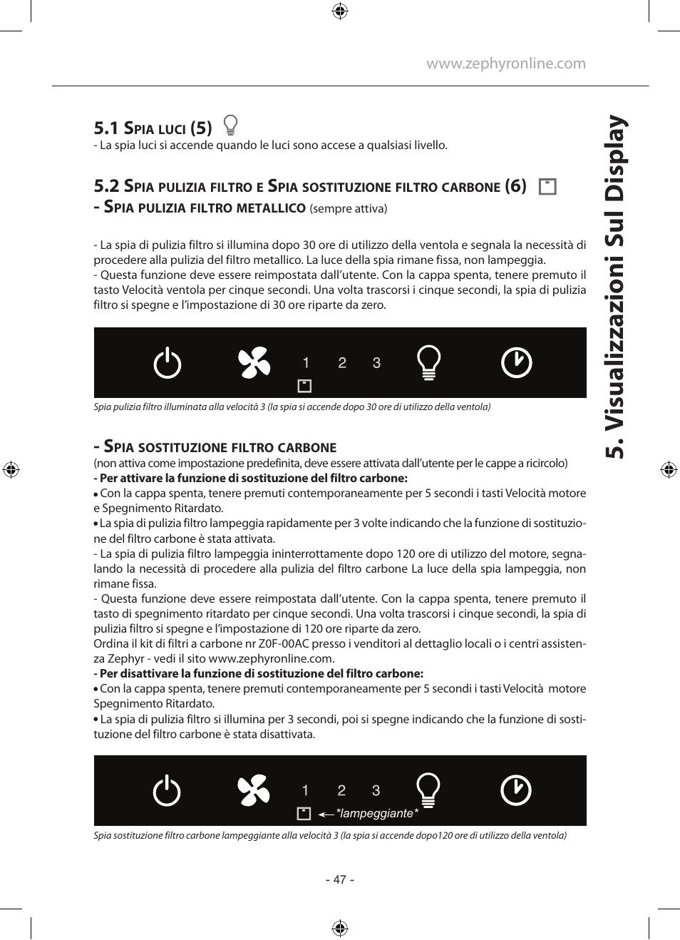 V isualizzazioni sul d ispla y, 6) - s | Zephyr GU5/MR16 User Manual | Page 47 / 52