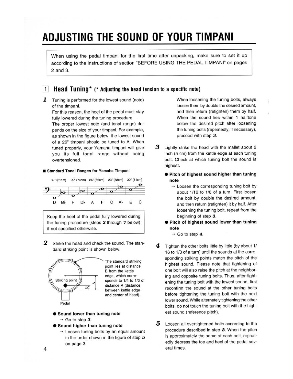 Adjusting the sound of your timpani, Adjusting the head tension to a specific note), Sound lower than tuning note | Pitch of highest sound higher than tuning note, Head tuning | Yamaha Pedal Timpani TP-6223 User Manual | Page 6 / 12