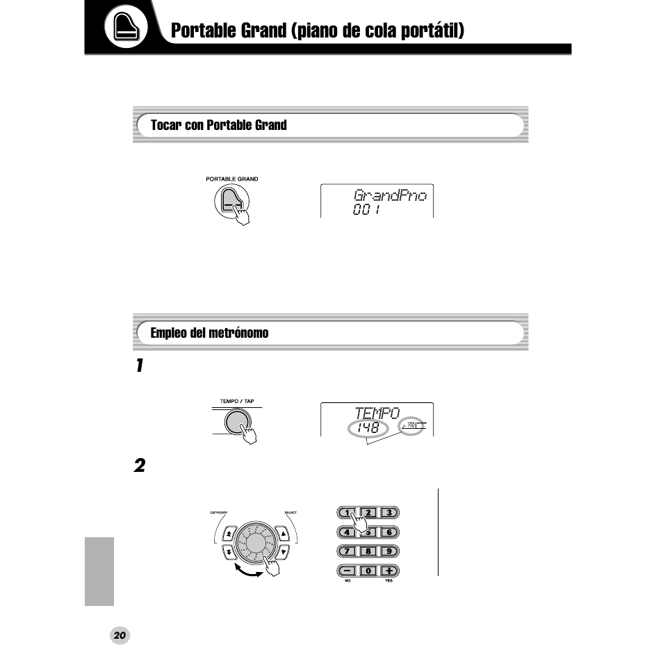 Portable grand (piano de cola portátil), Tocar con portable grand, Empleo del metrónomo | Tocar con portable grand • empleo del metrónomo, Grandpno, Tempo | Yamaha PORTABLE GRAND DGX-200 User Manual | Page 20 / 100