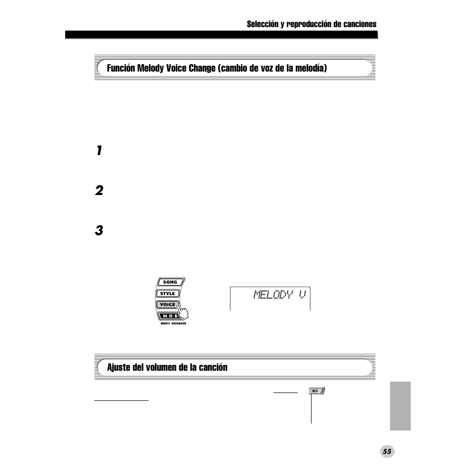 Ajuste del volumen de la canción, Función melody voice change, Cambio de voz de la melodía) | Melody v | Yamaha PORTABLE GRAND DGX-200 User Manual | Page 55 / 100