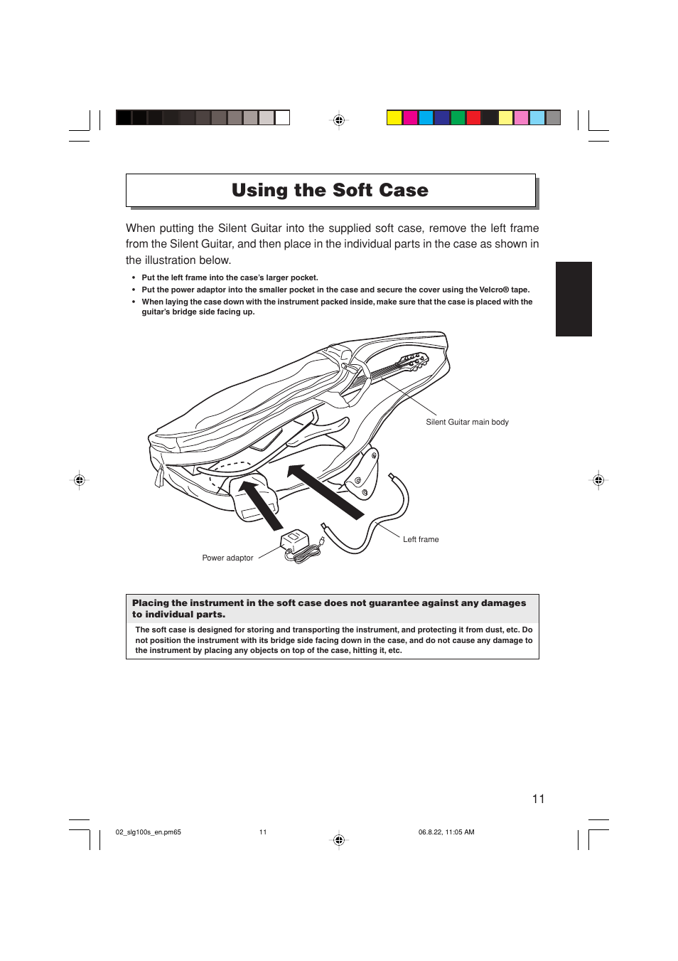 Using the soft case | Yamaha SLG-100S User Manual | Page 11 / 15