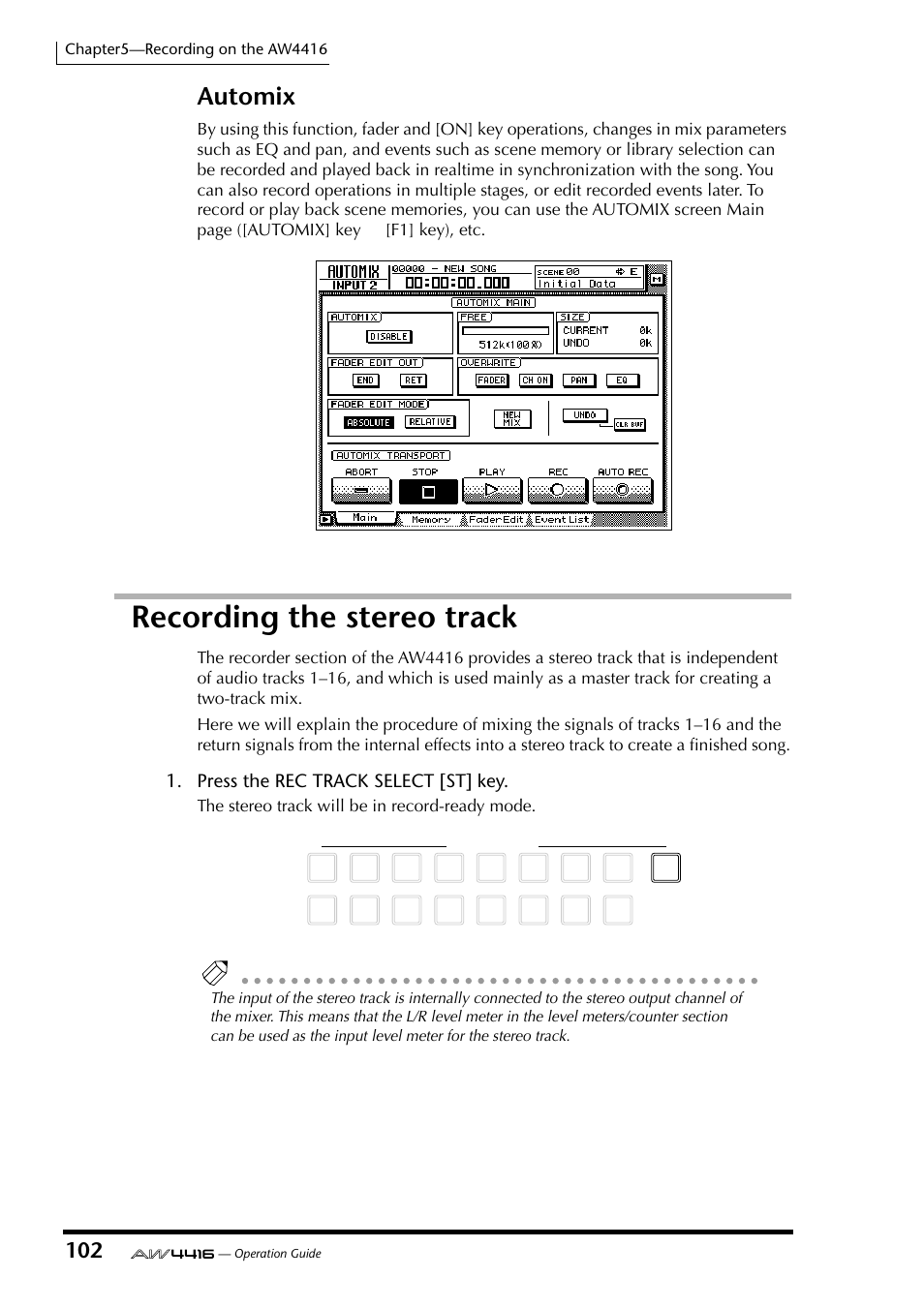 Recording the stereo track, Recording with auto punch-in/out, Automix | Press the rec track select [st] key | Yamaha AW4416 User Manual | Page 115 / 280