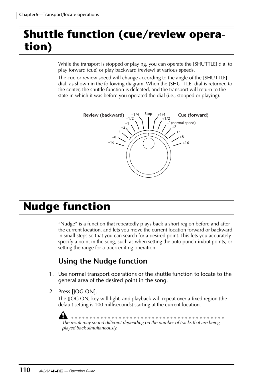 Shuttle function (cue/review operation), Nudge function, Shuttle function (cue/review opera- tion) | Using the nudge function | Yamaha AW4416 User Manual | Page 122 / 280