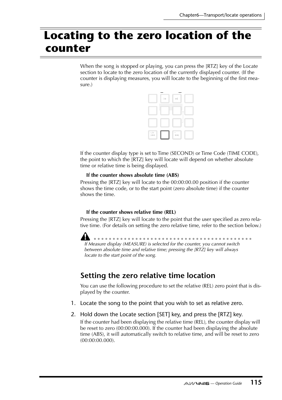 Locating to the zero location of the counter, Setting the zero relative time location, Chapter6—transport/locate operations | Yamaha AW4416 User Manual | Page 127 / 280