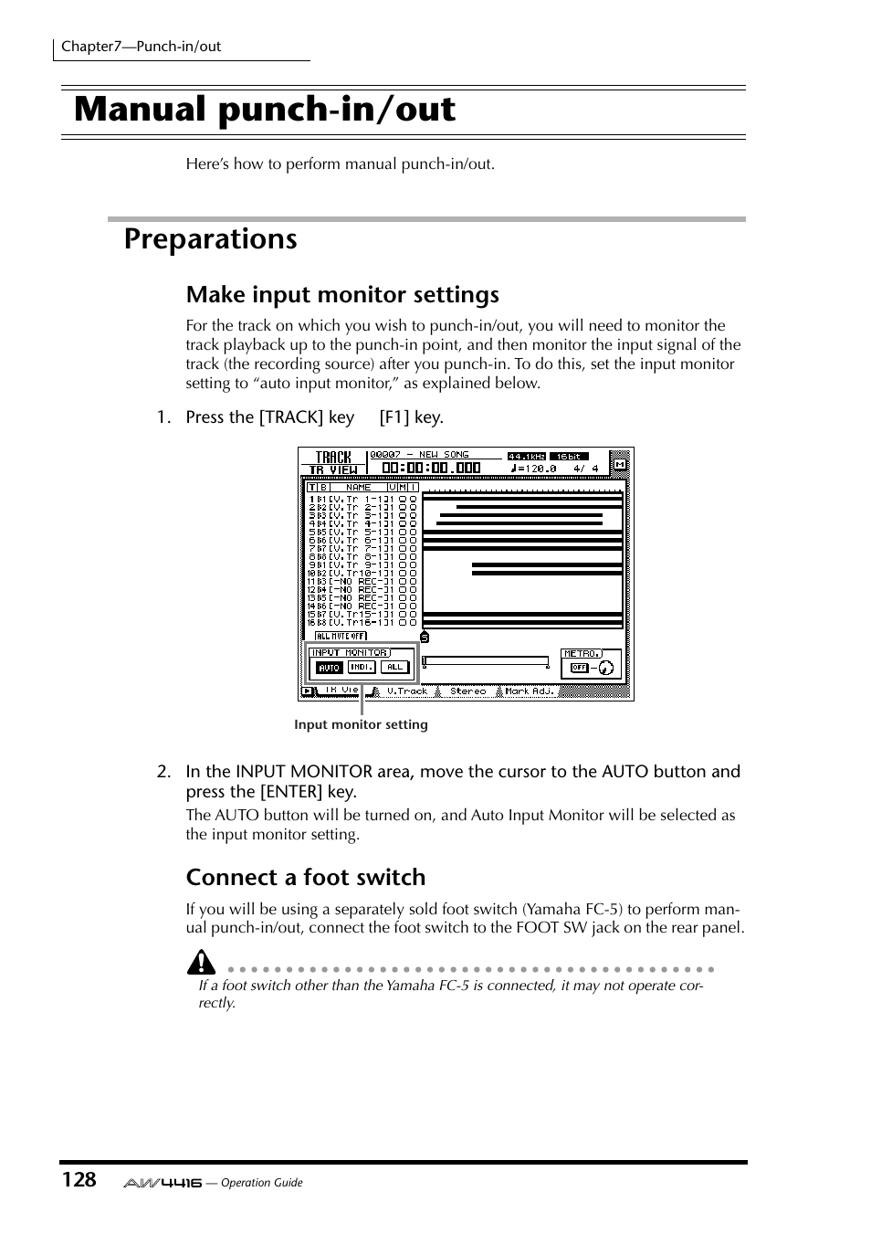 Manual punch-in/out, Preparations, Make input monitor settings connect a foot switch | Make input monitor settings, Connect a foot switch | Yamaha AW4416 User Manual | Page 140 / 280