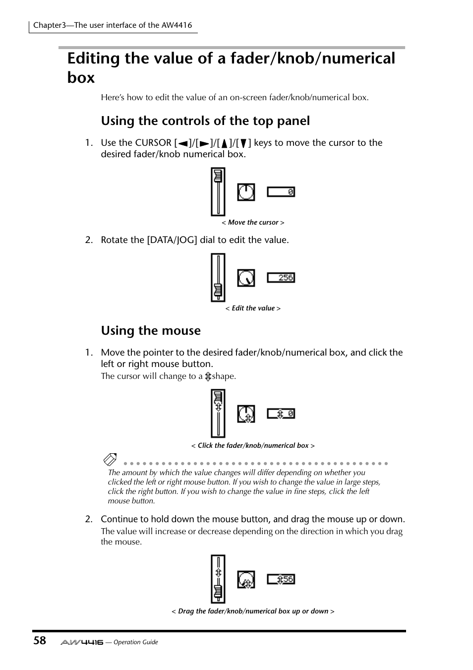 Editing the value of a fader/knob/numerical box, Using the controls of the top panel, Using the mouse | Yamaha AW4416 User Manual | Page 72 / 280